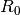 R_0