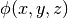 \phi(x,y,z)